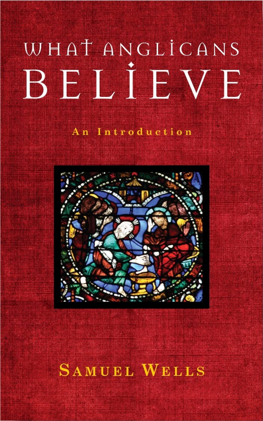What Anglicans Believe: An Introduction,Used