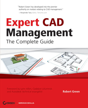 Expert CAD Management: The Complete Guide,Used