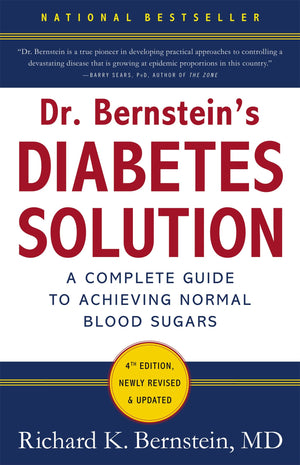 Dr. Bernstein's Diabetes Solution: The Complete Guide to Achieving Normal Blood Sugars,Used
