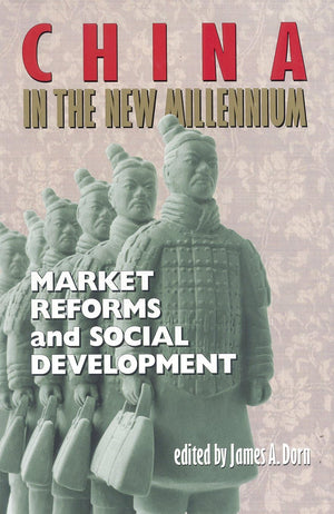 China in the New Millennium: Market Reforms and Social Development,Used
