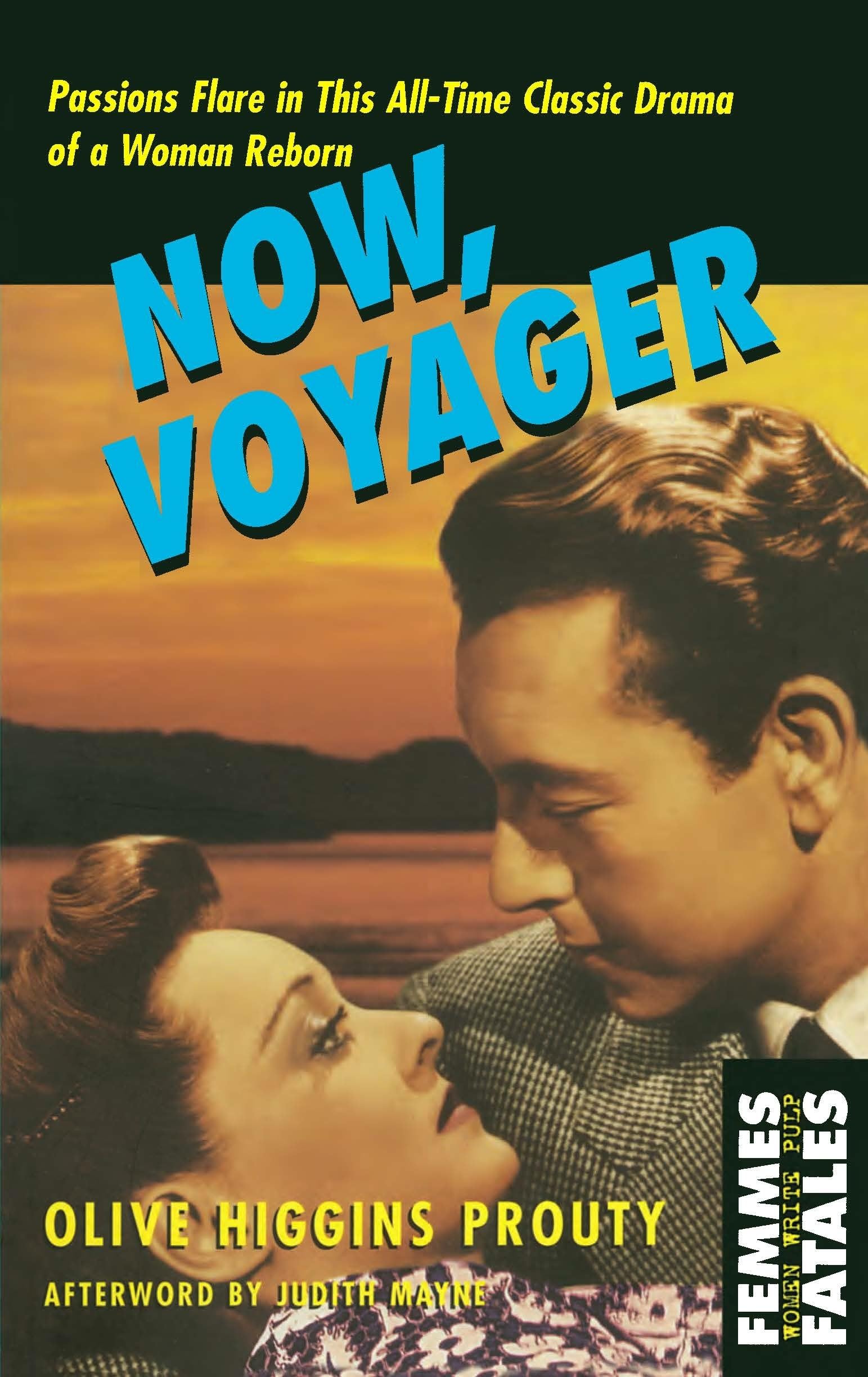 Now, Voyager (Femmes Fatales),New