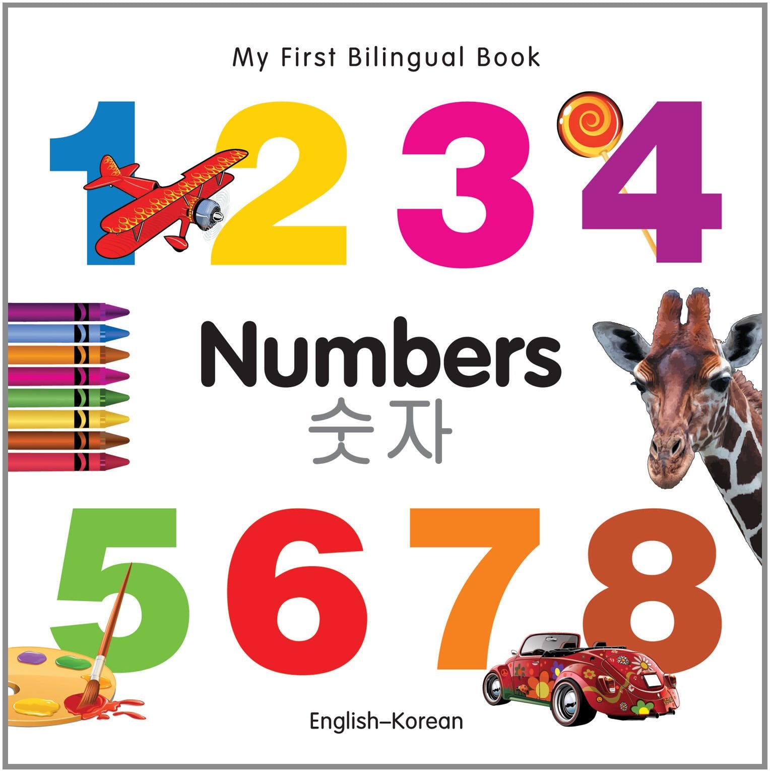 My First Bilingual BookNumbers (EnglishKorean),Used