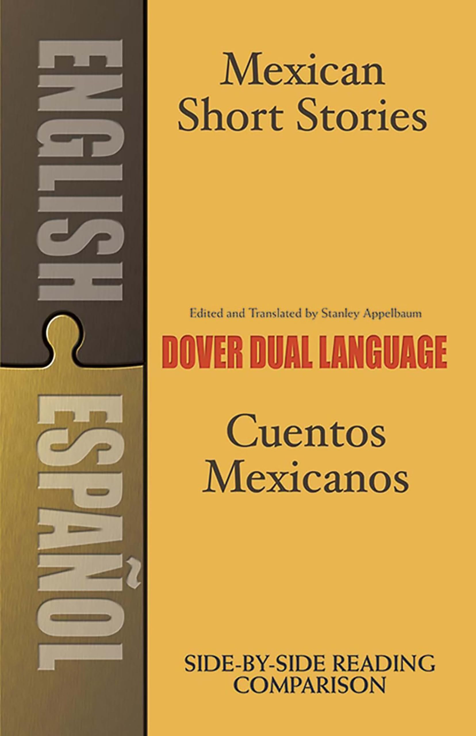 Mexican Short Stories / Cuentos mexicanos: A DualLanguage Book (Dover Dual Language Spanish),Used