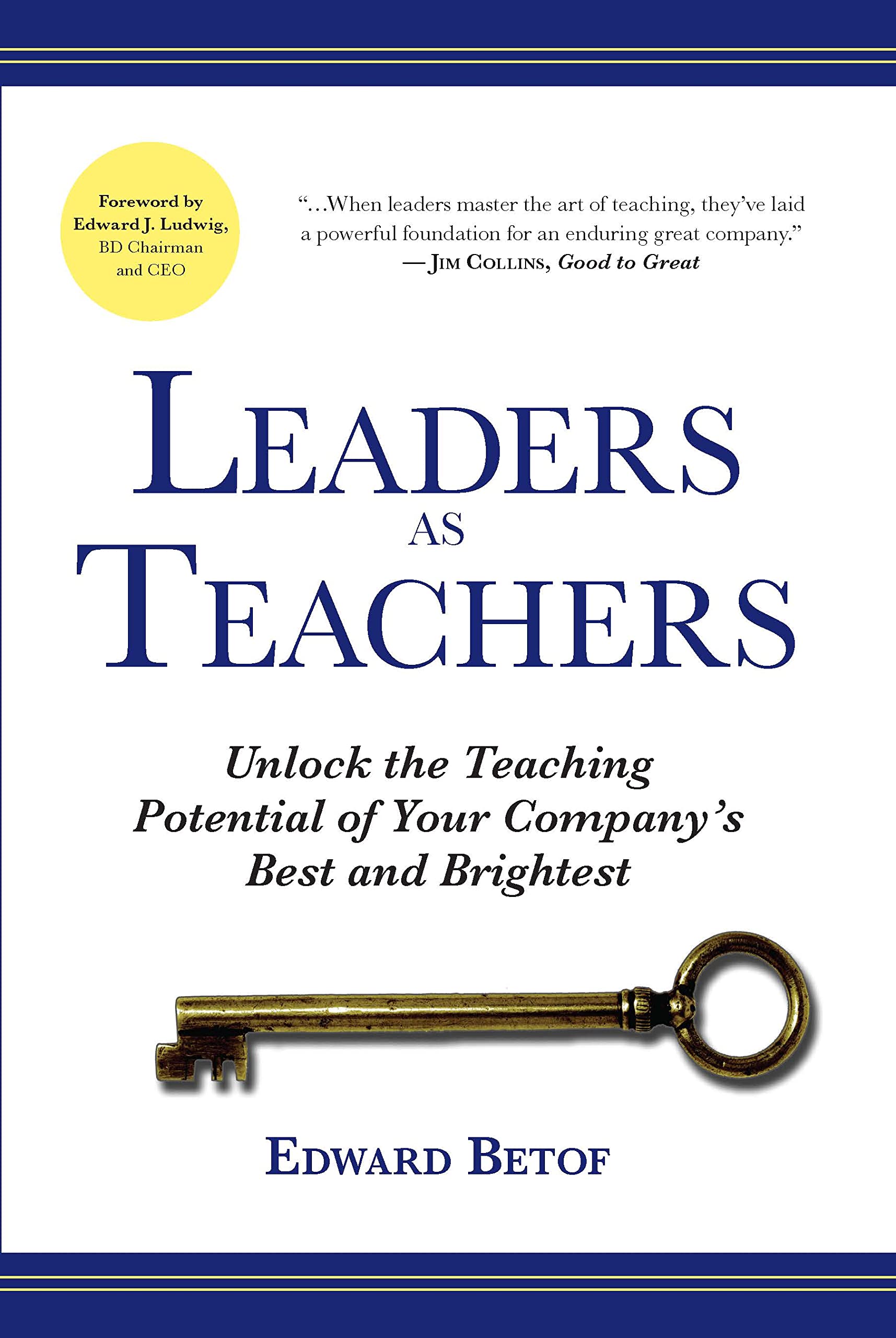 Leaders as Teachers (Paperback): Unlock the Teaching Potential of Your Company's Best and Brightest,Used