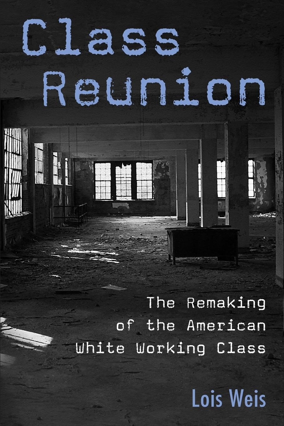 Class Reunion (Critical Social Thought),New