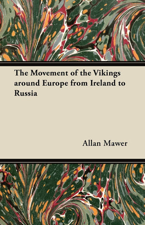 The Movement of the Vikings around Europe from Ireland to Russia,Used