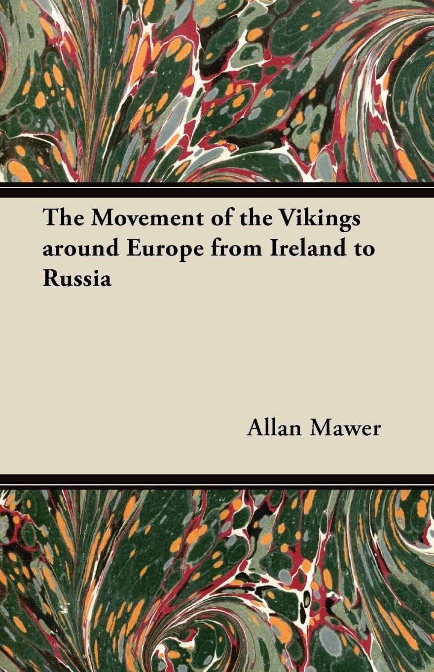 The Movement of the Vikings around Europe from Ireland to Russia,Used