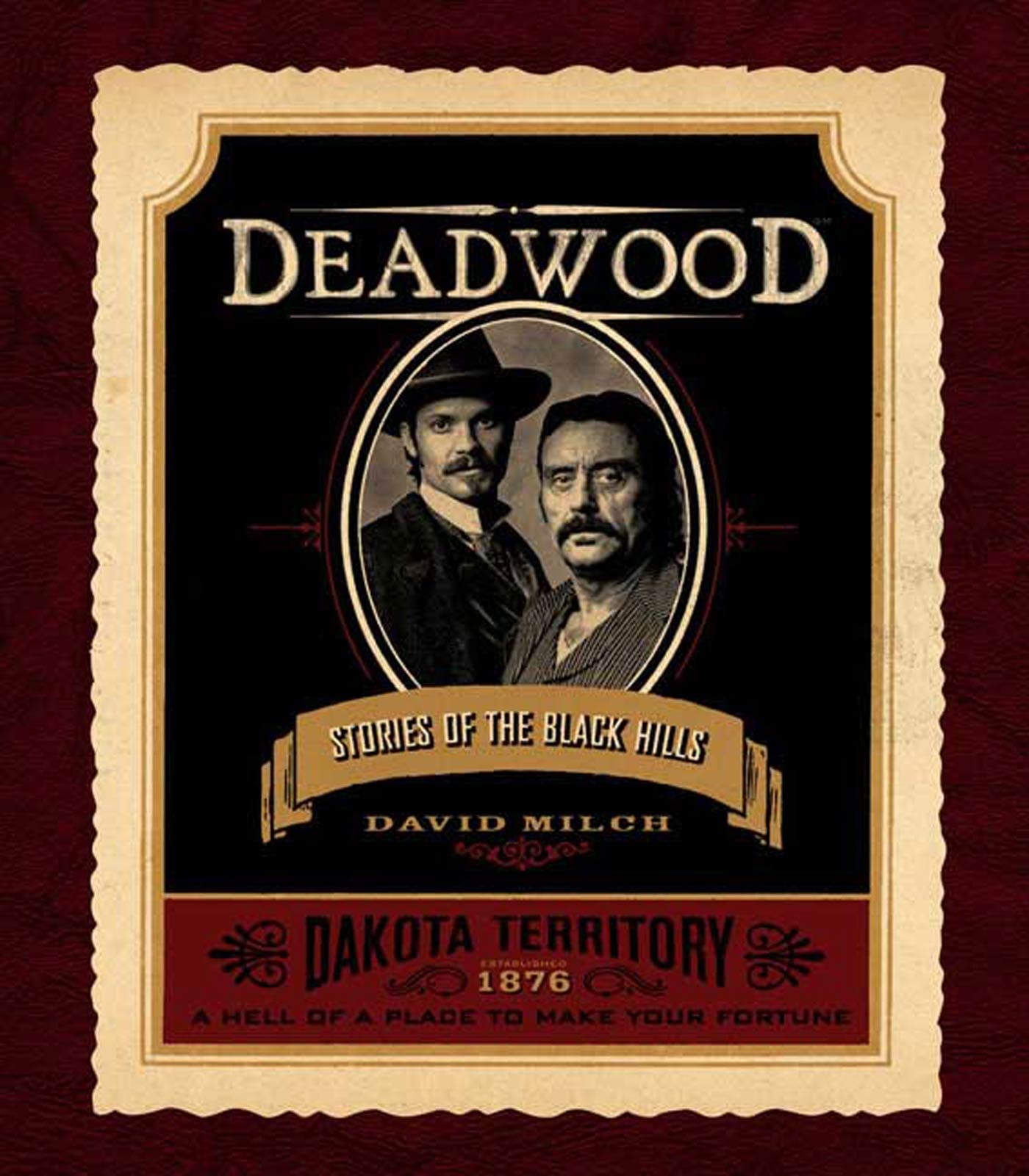 Deadwood: Stories of the Black Hills,New