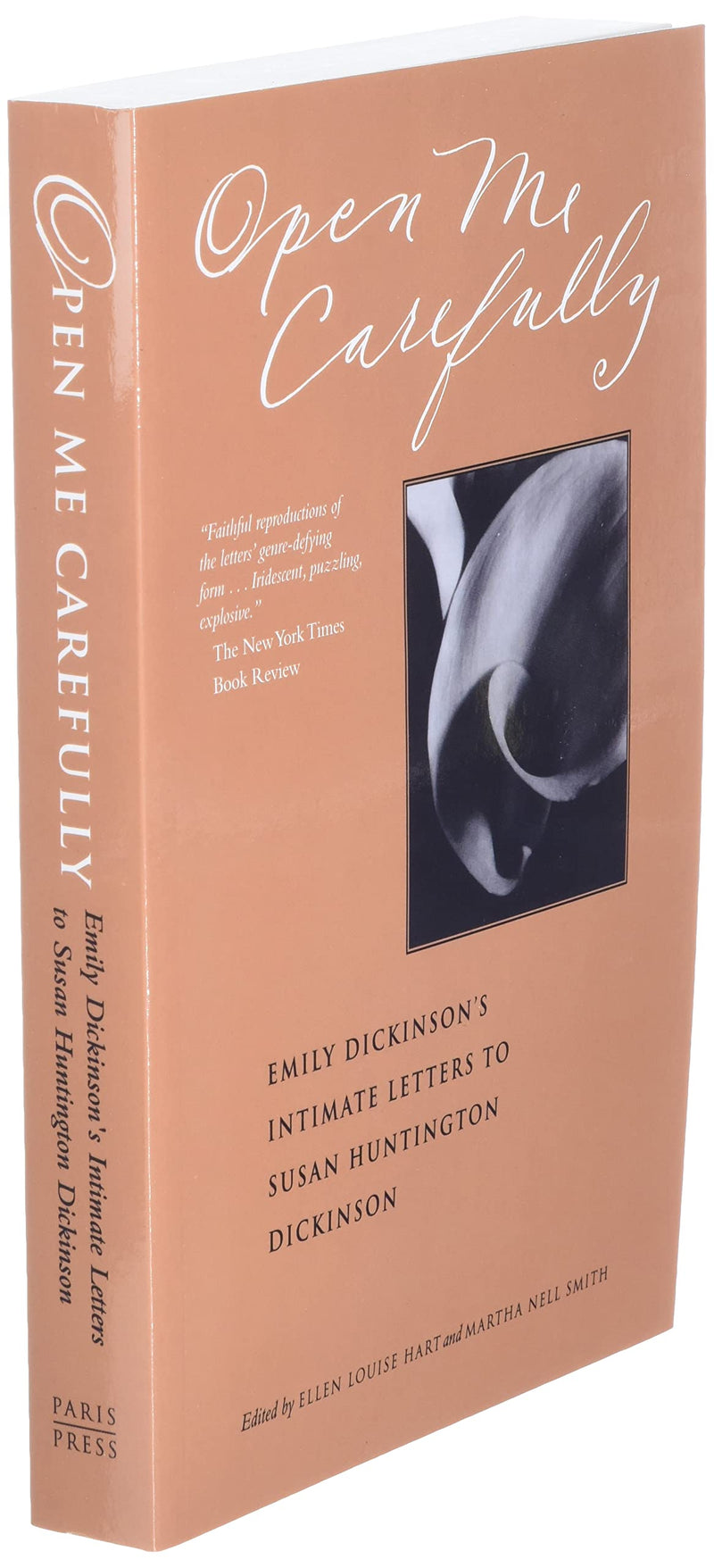 Open Me Carefully: Emily Dickinson's Intimate Letters to Susan Huntington Dickinson (Paris Press),New