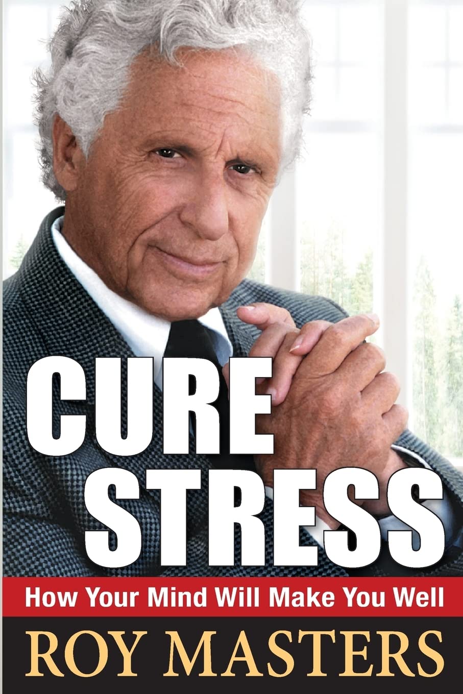 Cure Stress: How Your Mind Will Make You Well,Used