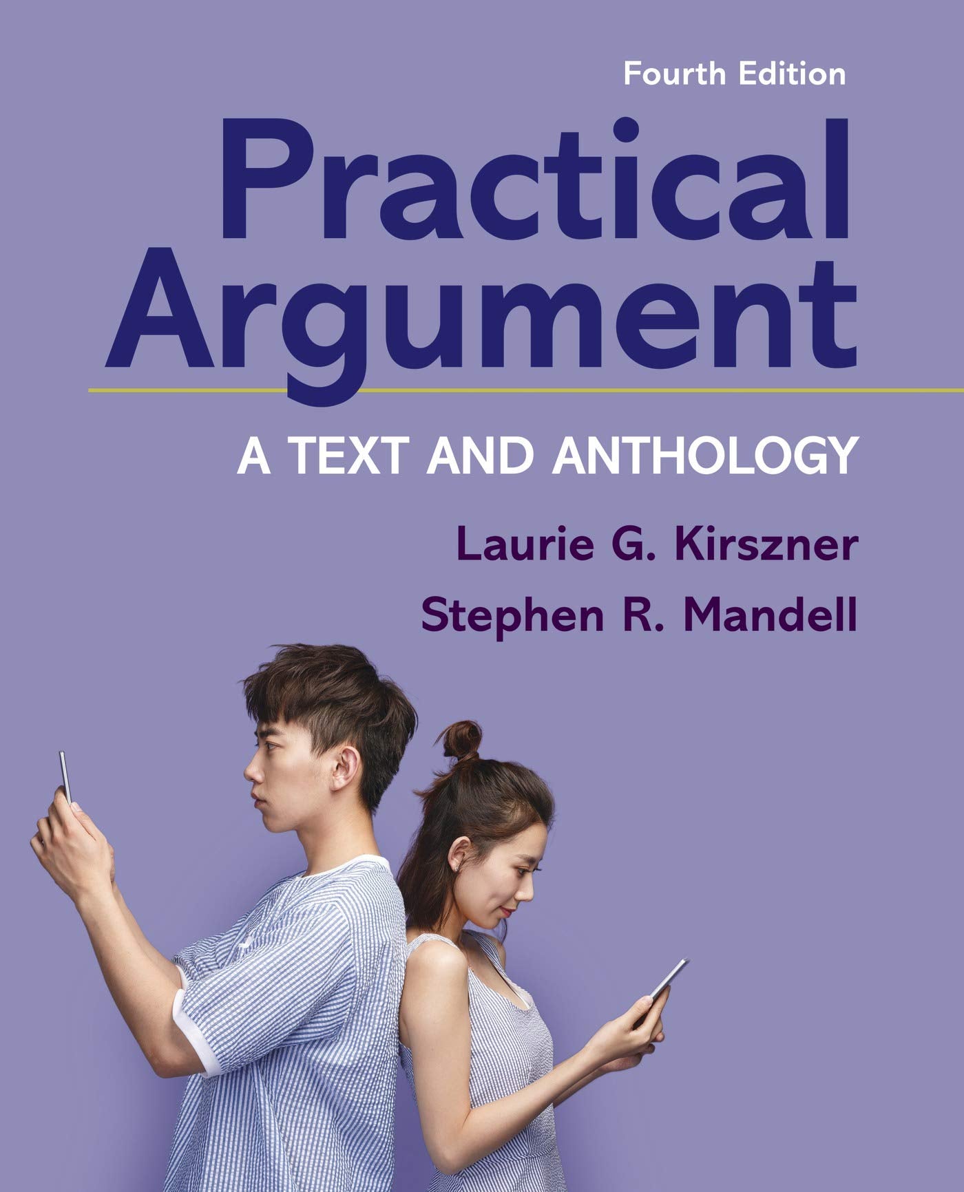Practical Argument: A Text And Anthology