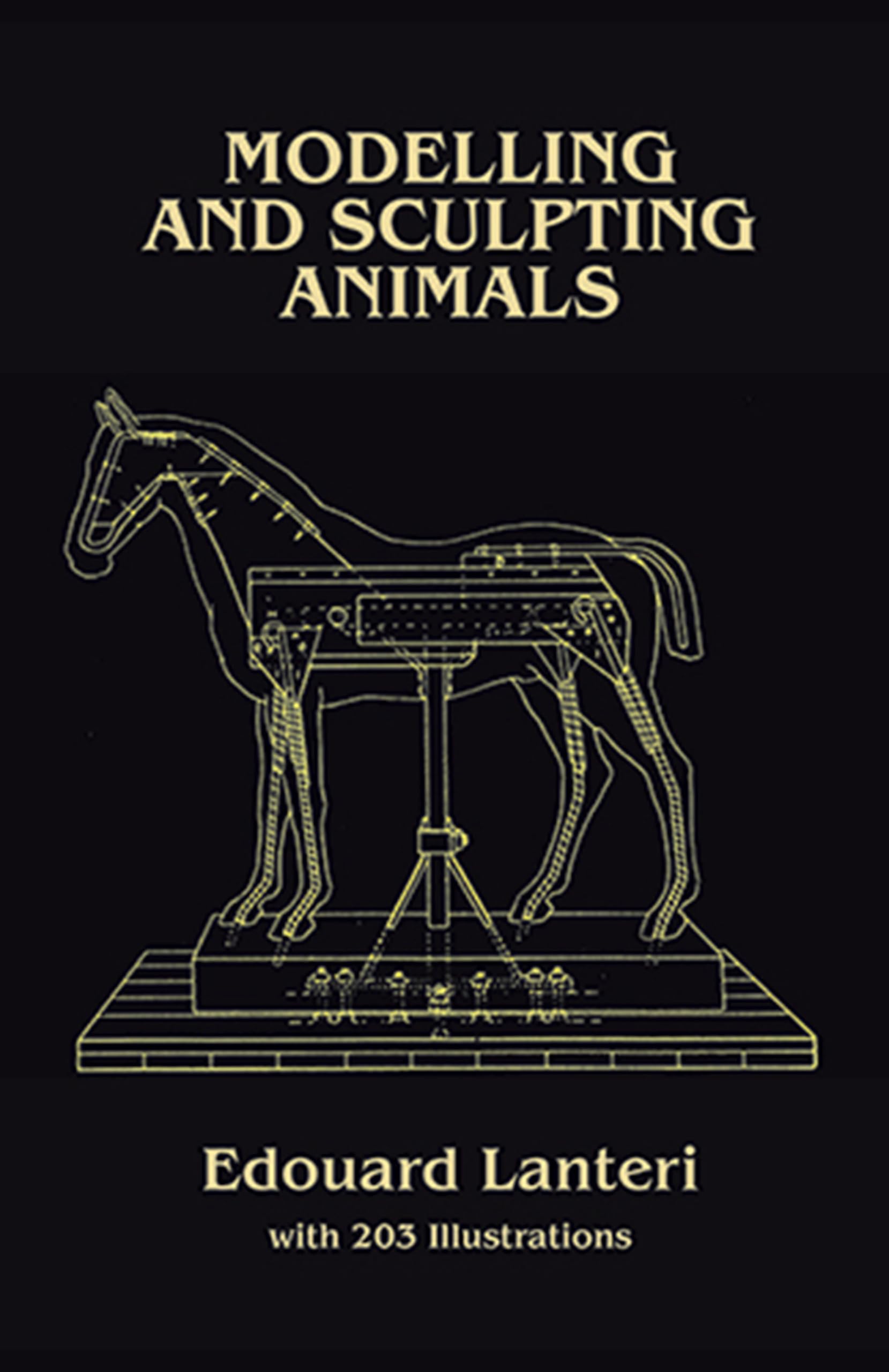 Modelling And Sculpting Animals (Dover Art Instruction)