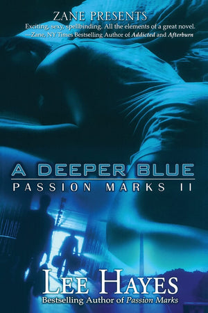 A Deeper Blue: Passion Marks II,New