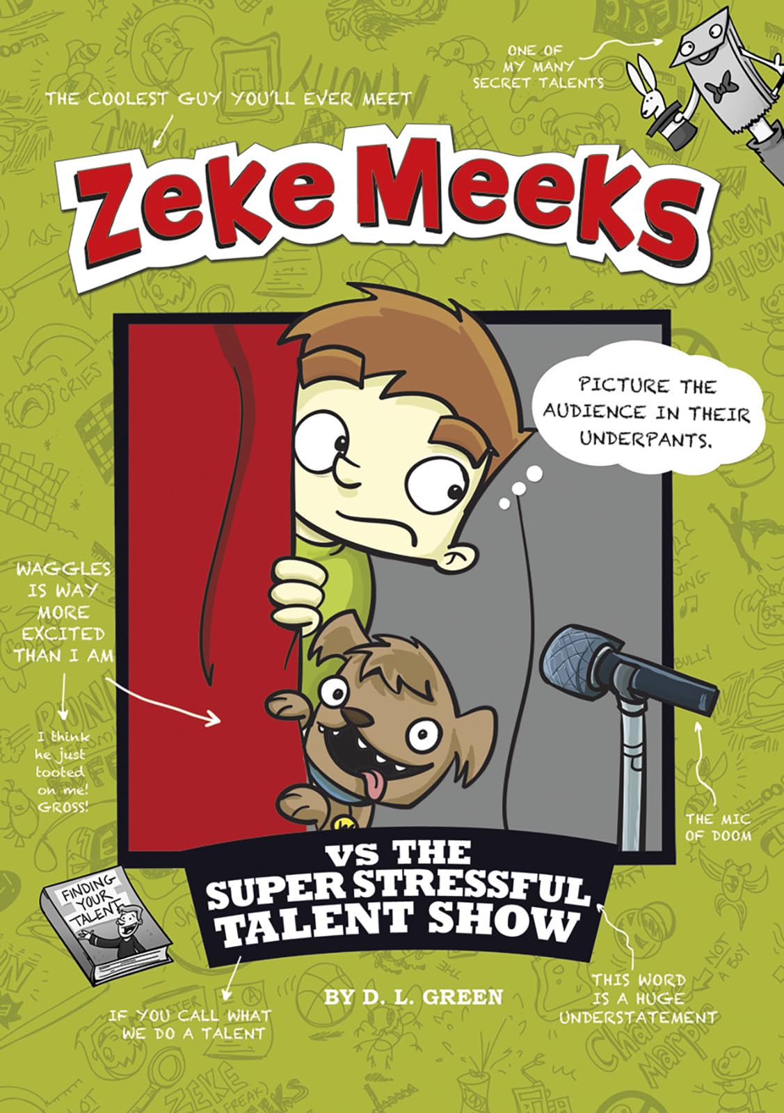 Zeke Meeks vs the Super Stressful Talent Show,Used