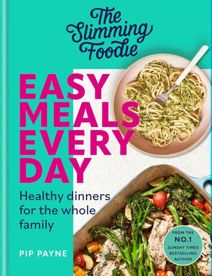 The Slimming Foodie Easy Meals Every Day: Healthy Dinners For The Whole Family,Used