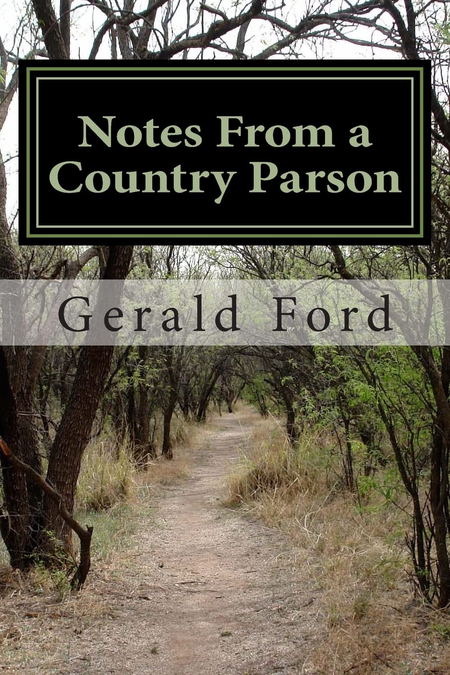 Notes From A Country Parson,New