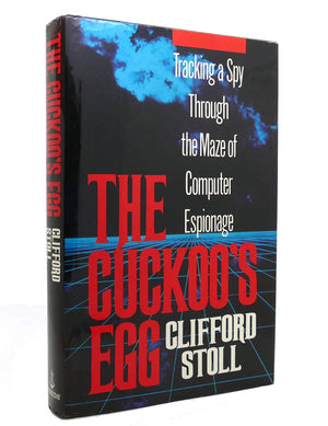 The Cuckoo'S Egg: Tracking A Spy Through The Maze Of Computer Espionage-used