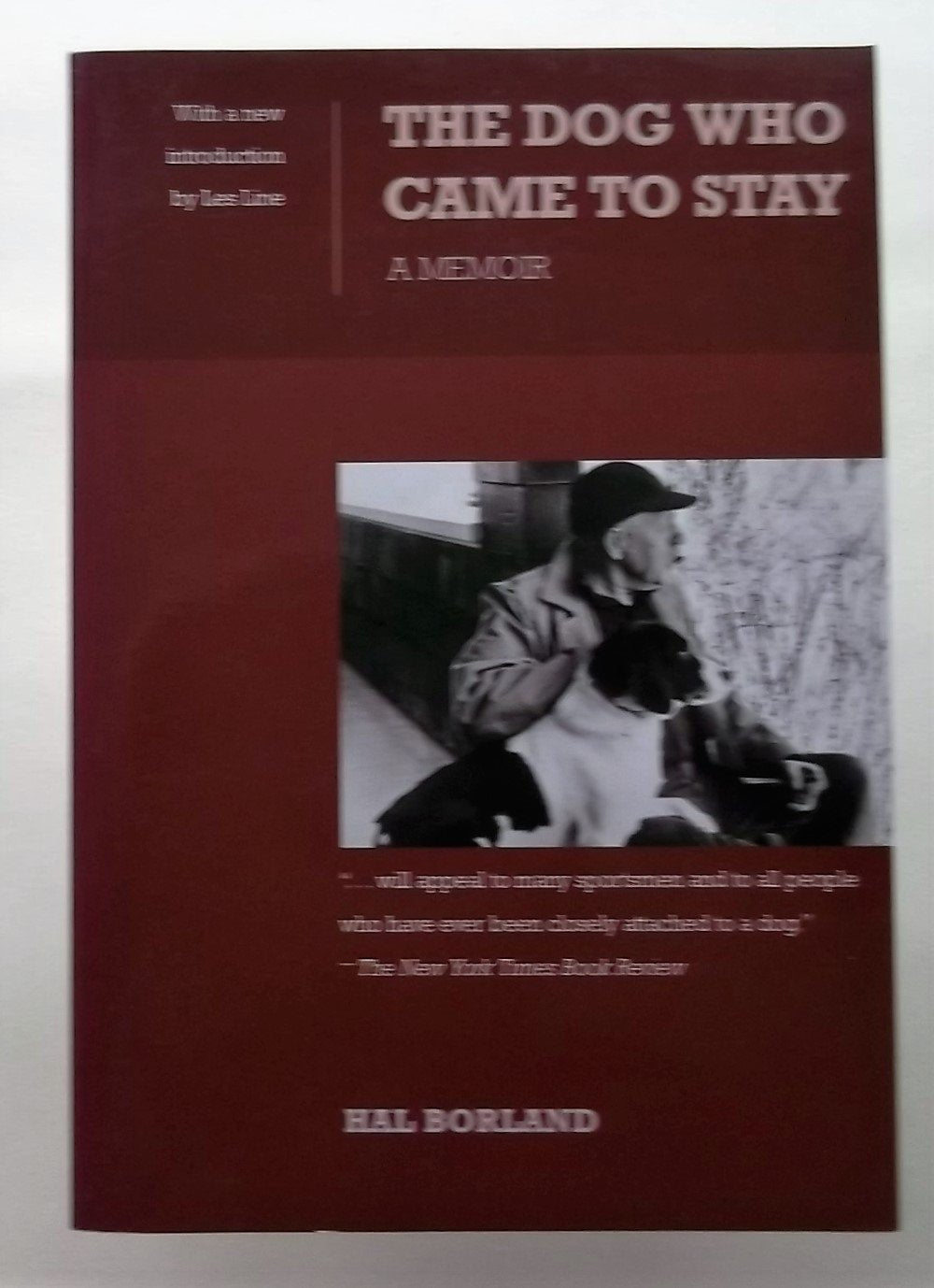 The Dog Who Came to Stay: A Memoir,Used