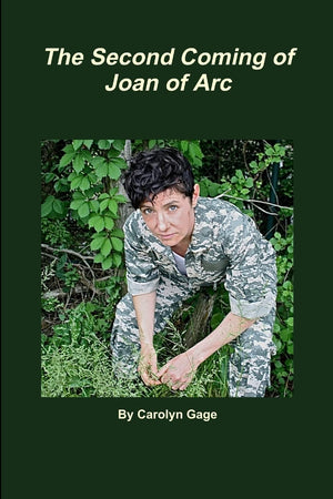 The Second Coming Of Joan Of Arc: A Onewoman Play,Used