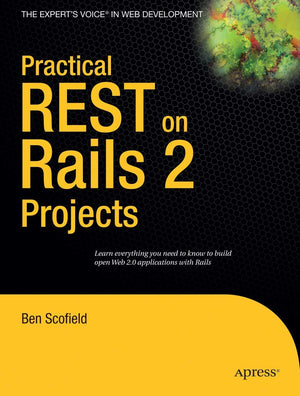 Practical REST on Rails 2 Projects (Practical Projects),Used
