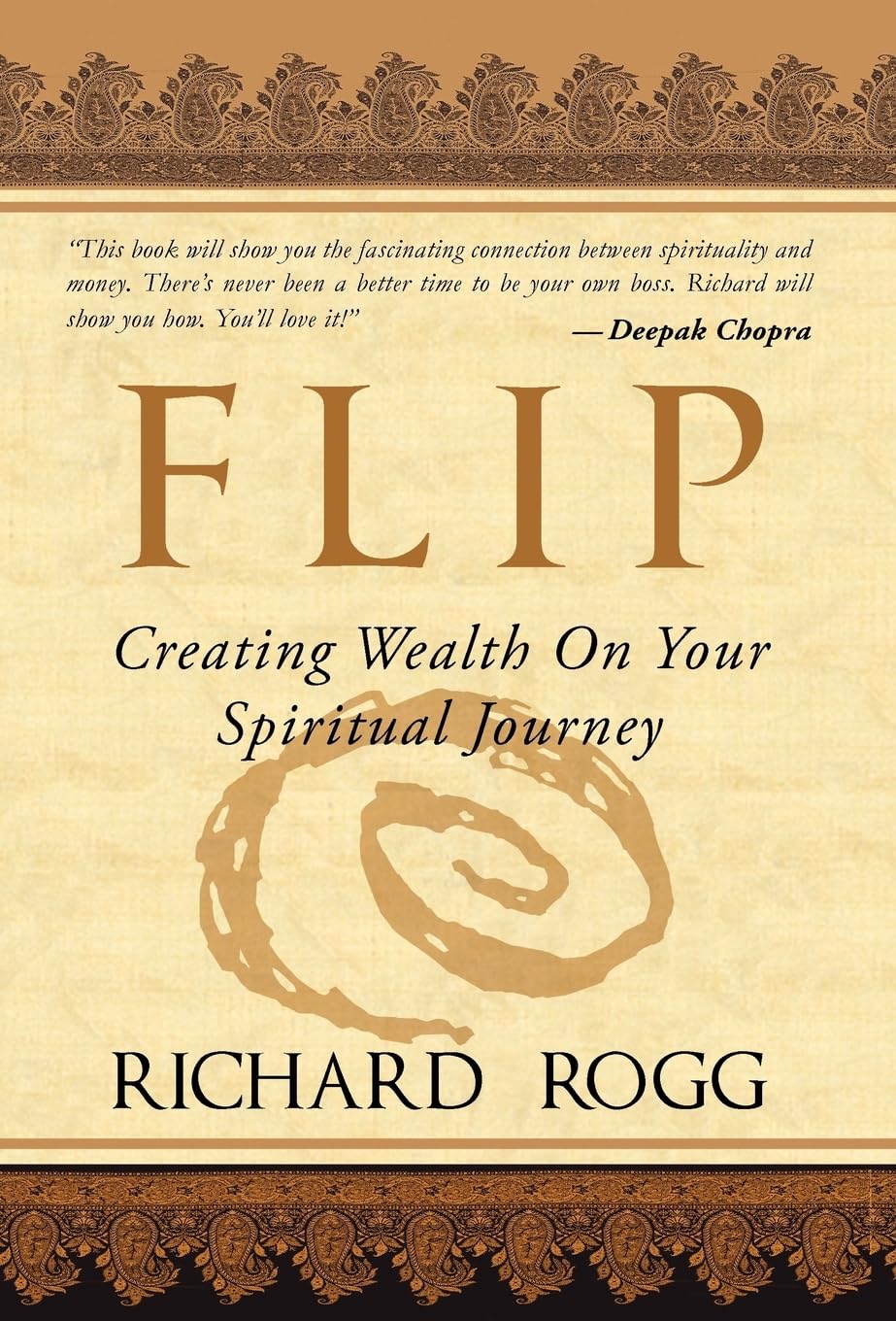 Flip, Creating Wealth on Your Spiritual Journey,Used