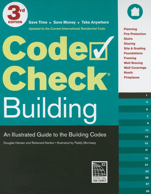 Code Check Building: An Illustrated Guide to the Building Codes,Used