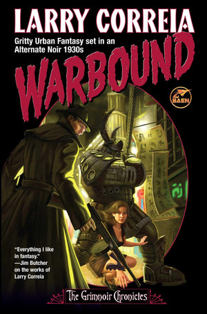 Warbound (3) (Grimnoir Chronicles),New