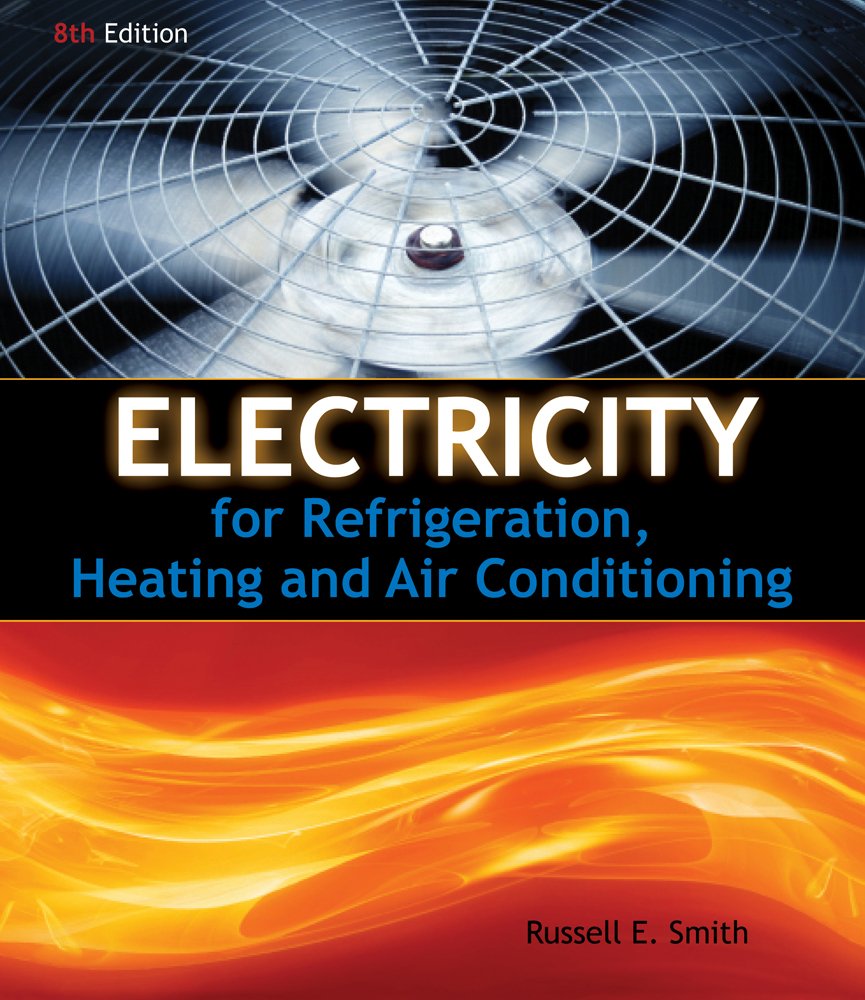 Lab Manual for Smiths Electricity for Refrigeration, Heating and Air Conditioning,Used