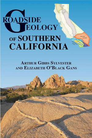 Roadside Geology of Southern California (Roadside Geology Series),Used