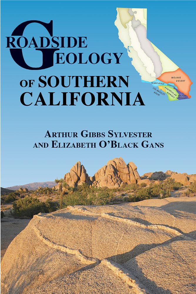 Roadside Geology of Southern California (Roadside Geology Series),Used
