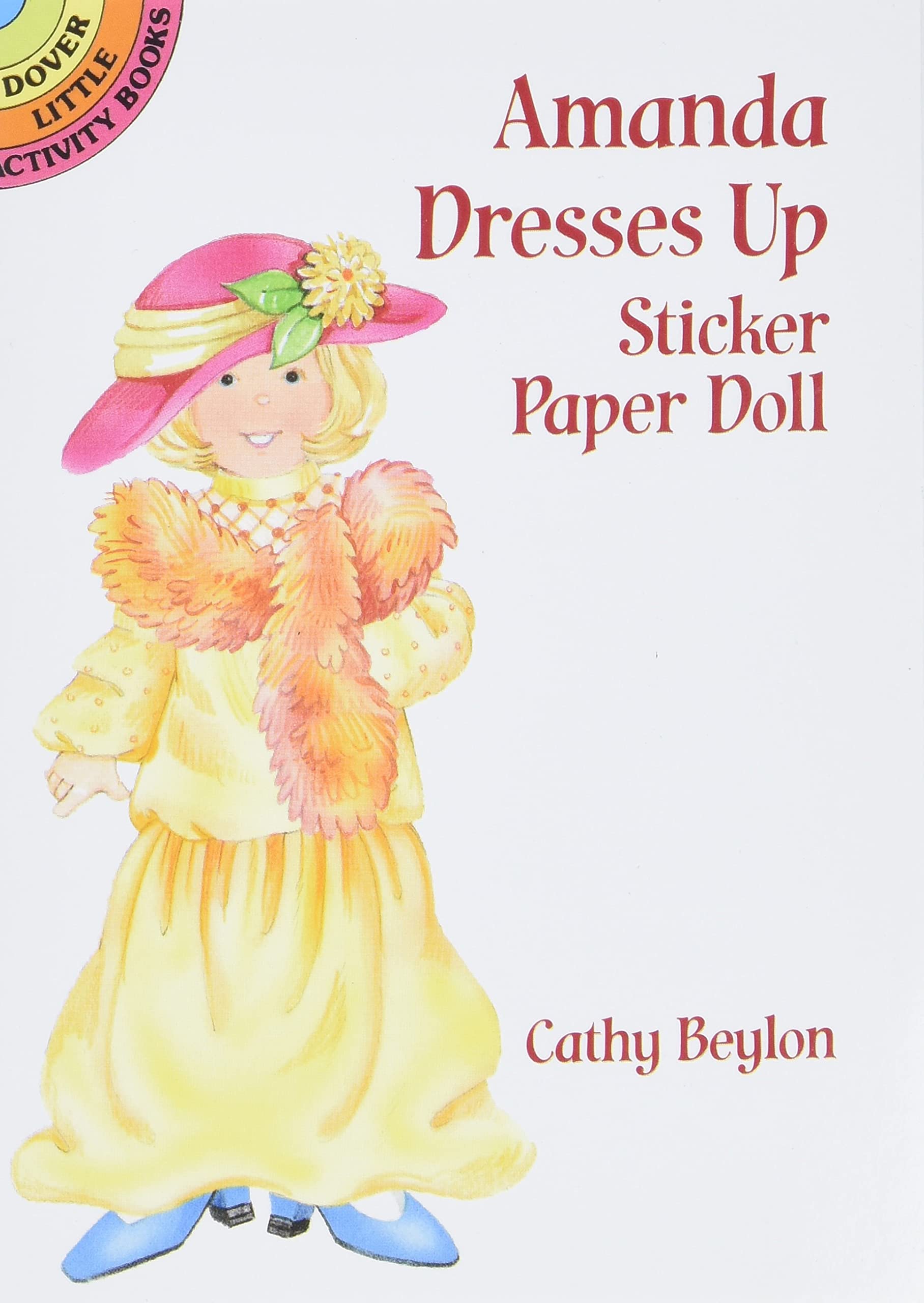 Amanda Dresses Up Sticker Paper Doll (Dover Little Activity Books Paper Dolls),Used