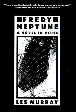 Fredy Neptune: A Novel In Verse,New