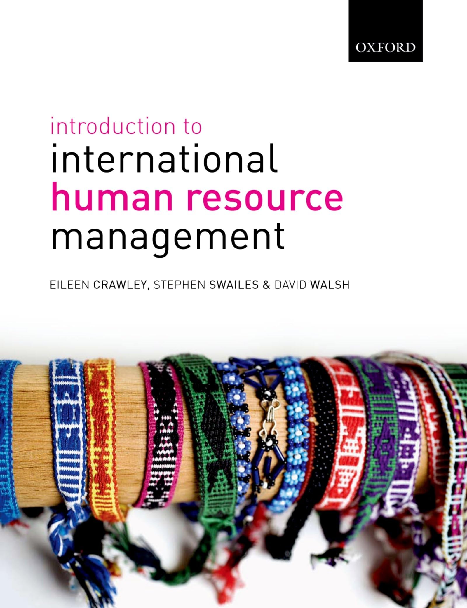 Introduction to International Human Resource Management,New