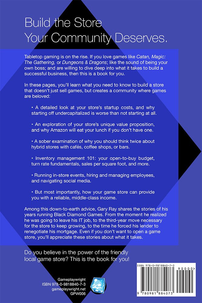 Friendly Local Game Store: A FiveYear Path to a MiddleClass Income,Used