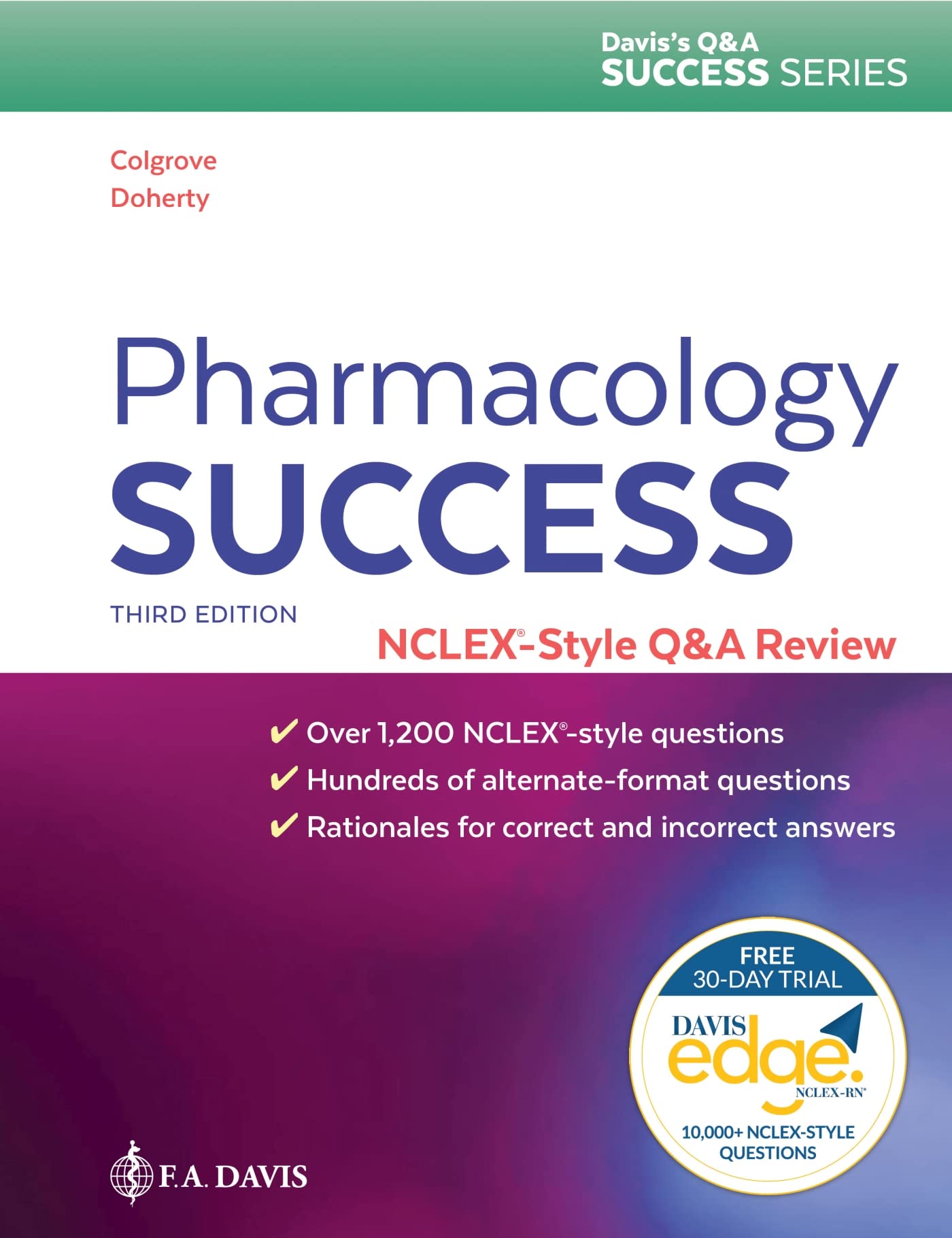 Pharmacology Success: Nclexstyle Q&A Review (Davis'S Q&A Success)