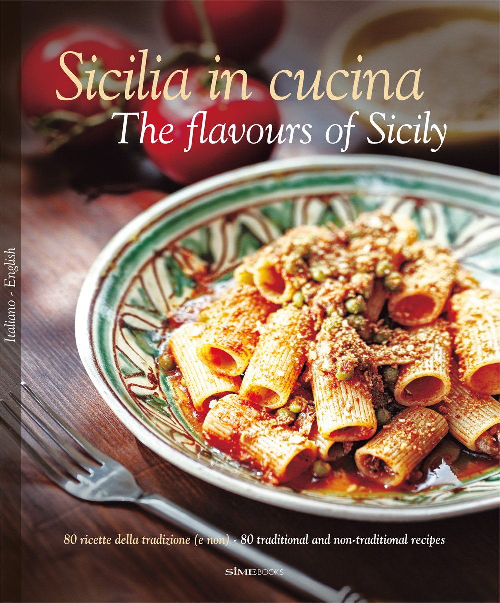 Sicilia in Cucina: The Flavours of Sicily,Used