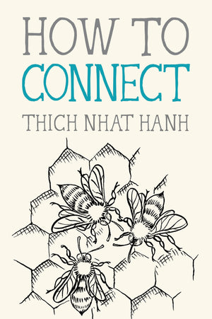 How to Connect (Mindfulness Essentials),Used