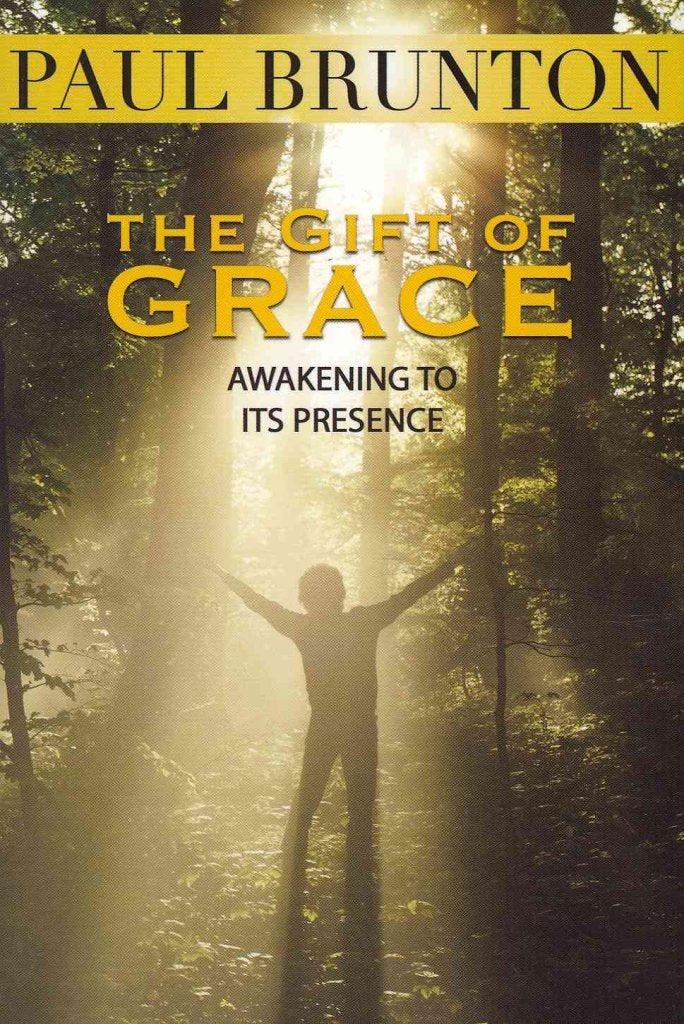 The Gift Of Grace: Awakening To Its Presence