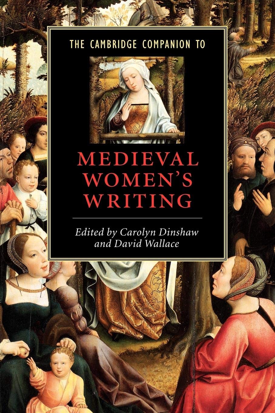 The Cambridge Companion To Medieval Women'S Writing (Cambridge Companions To Literature),New