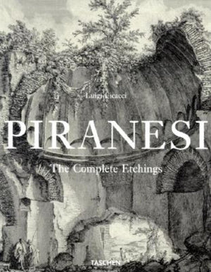Piranesi the Complete Etchings,Used