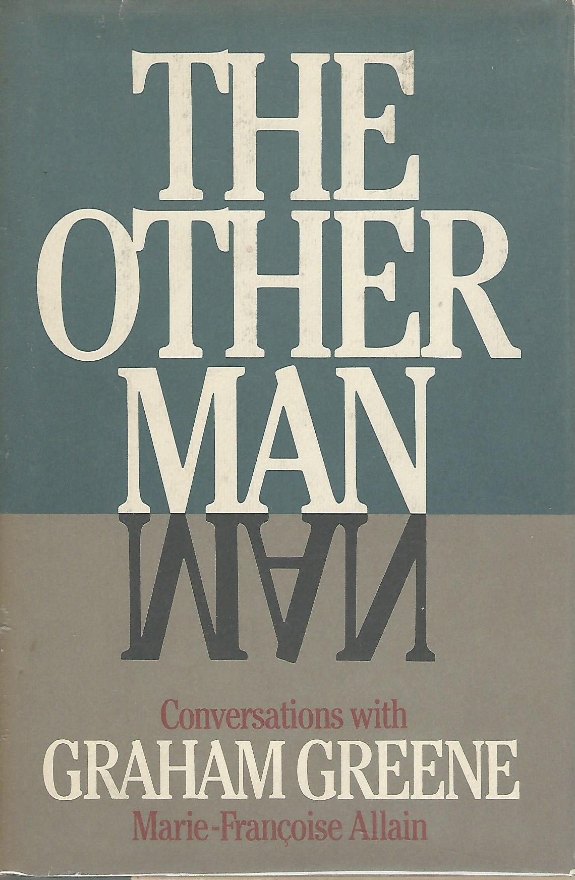 The Other Man: Conversations With Graham Greene,Used