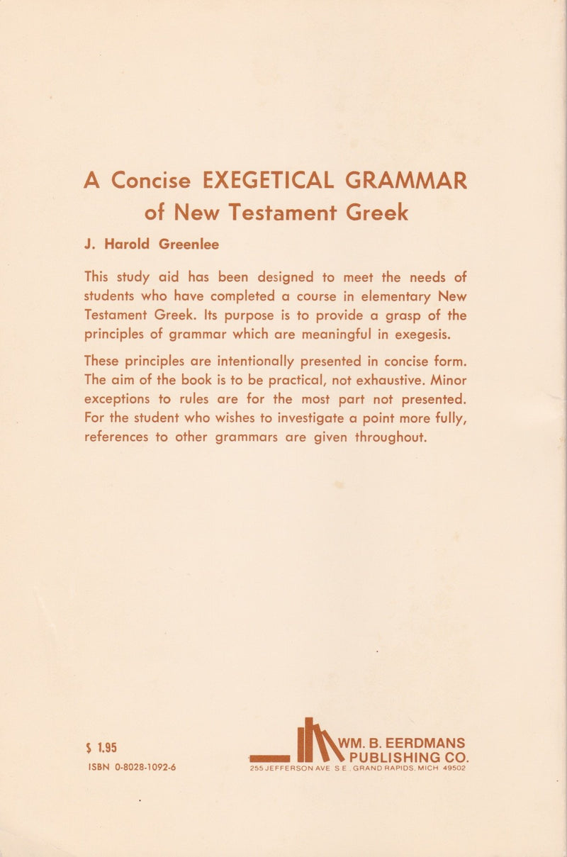 Concise Exegetical Grammar of New Testament,Used