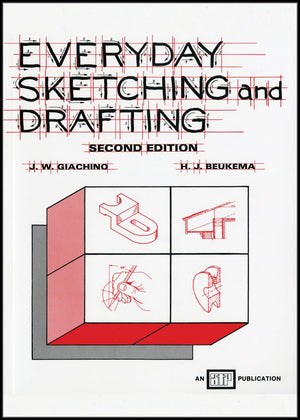 Everyday Sketching and Drafting,New