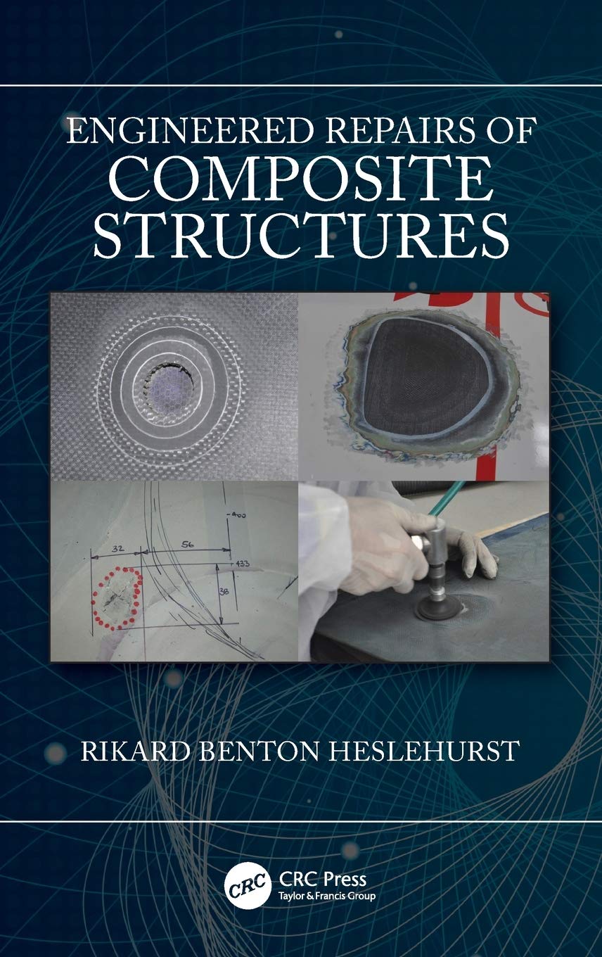Engineered Repairs of Composite Structures,Used