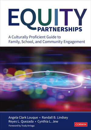 Equity Partnerships: A Culturally Proficient Guide to Family, School, and Community Engagement,Used