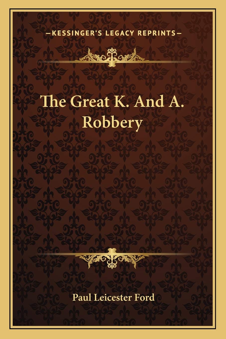 The Great K. And A. Robbery,Used