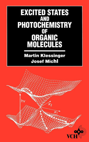 Excited States and Photochemistry of Organic Molecules,Used