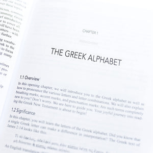 Beginning with New Testament Greek: An Introductory Study of the Grammar and Syntax of the New Testament,New