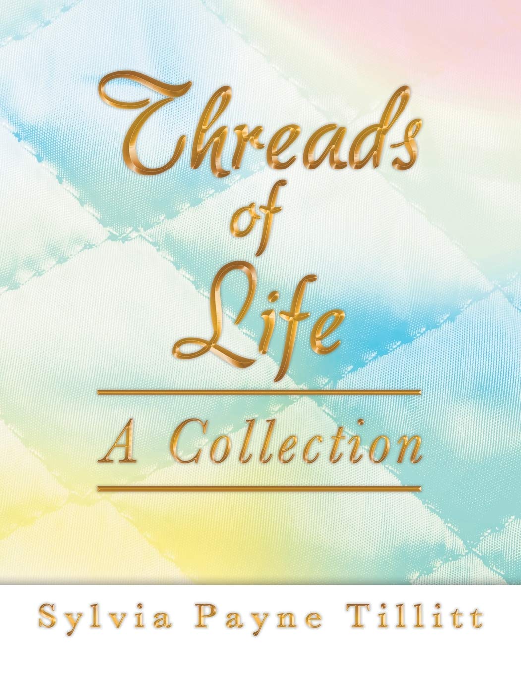 Threads Of Life: A Collection,Used