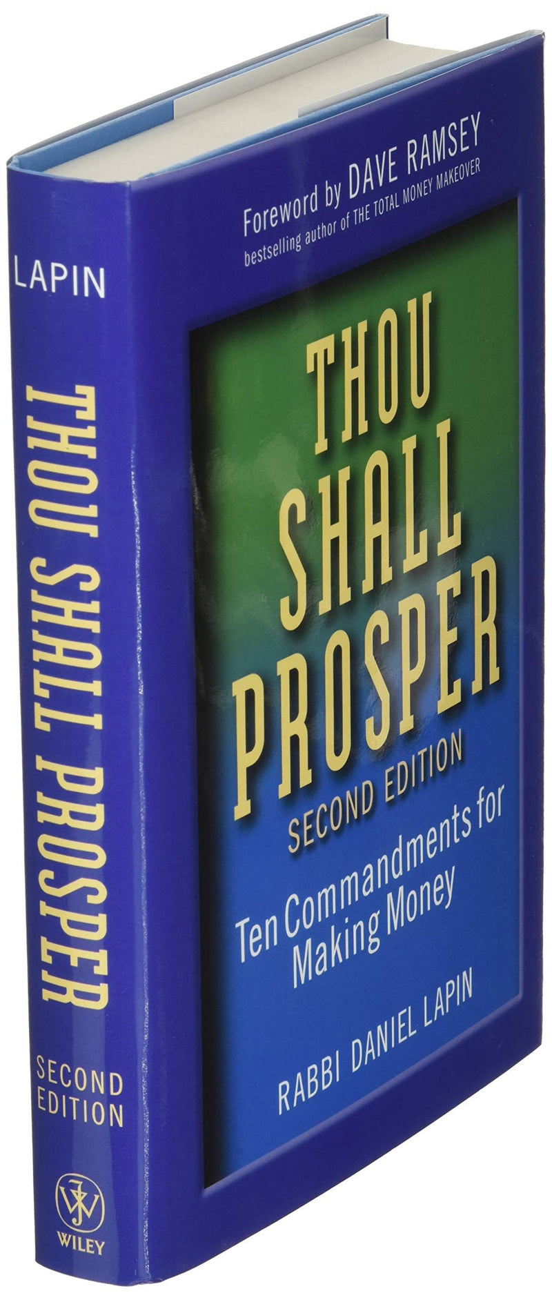 Thou Shall Prosper: Ten Commandments for Making Money,New